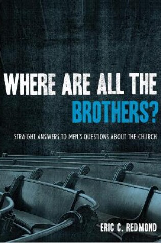 Cover of Where Are All the Brothers?