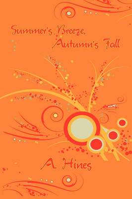 Book cover for Summer's Breeze, Autumn's Fall