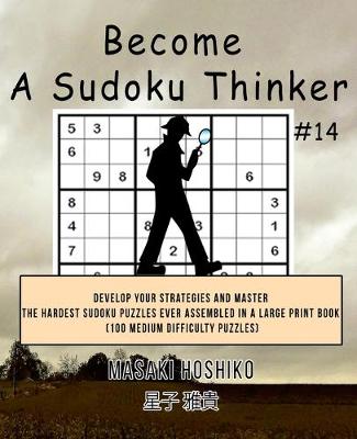 Book cover for Become A Sudoku Thinker #14