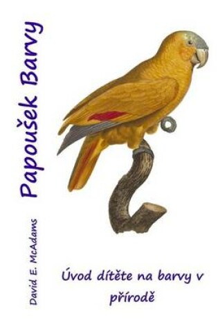 Cover of Papousek Barvy