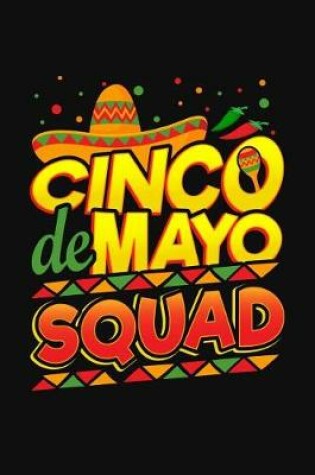 Cover of Cinco de Mayo Squad