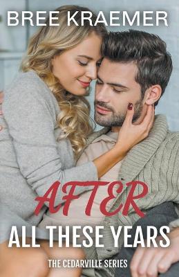 Book cover for After All These Years