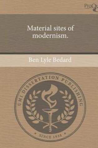 Cover of Material Sites of Modernism