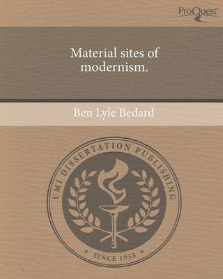 Book cover for Material Sites of Modernism