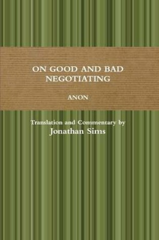 Cover of On Good and Bad Negotiating