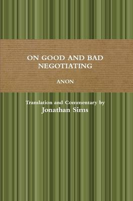 Book cover for On Good and Bad Negotiating