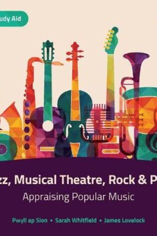 Cover of Rock & Pop, Musical Theatre and Jazz - Appraising Popular Music