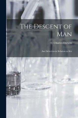 Cover of The Descent of Man