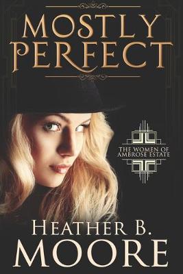 Book cover for Mostly Perfect
