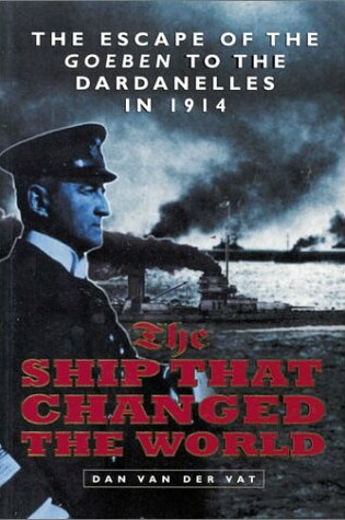 Cover of The Ship That Changed the World