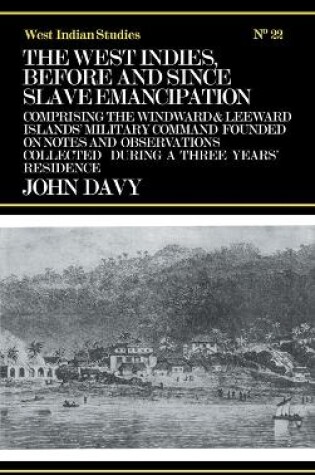 Cover of The West Indies Before and Since Slave Emancipation