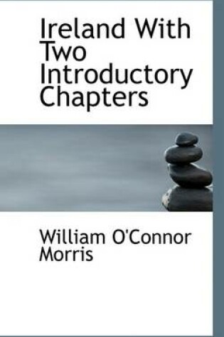 Cover of Ireland with Two Introductory Chapters