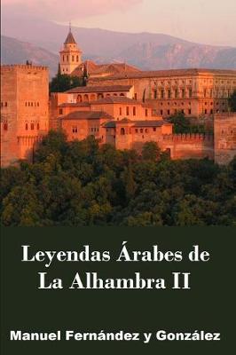 Book cover for La Alhambra Leyendas Arabes II