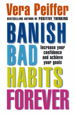 Cover of Banish Bad Habits Forever