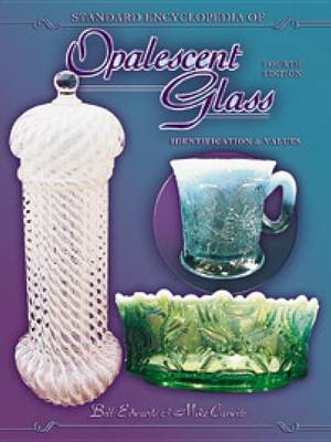 Cover of Standard Encyclopedia of Opalescent Glass 4th Edition