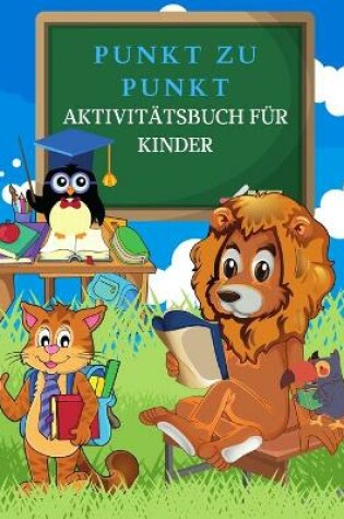 Cover of PUNKT zu PUNKT Aktivitätsbuch für Kinder