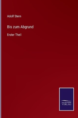 Cover of Bis zum Abgrund