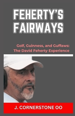 Book cover for Feherty's Fairways