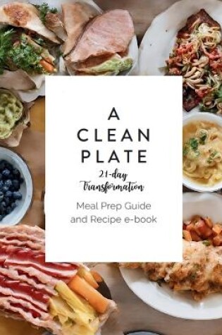 Cover of A clean Plate