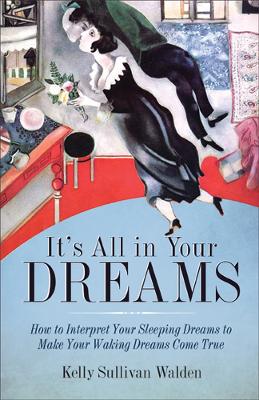 Book cover for It's All in Your Dreams