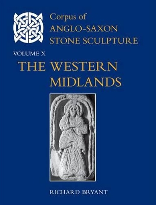 Book cover for Corpus of Anglo-Saxon Stone Sculpture, Volume X