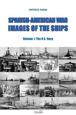 Book cover for Spanish-American War - Images of the Ships