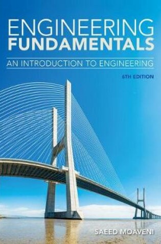 Cover of Engineering Fundamentals : An Introduction to Engineering