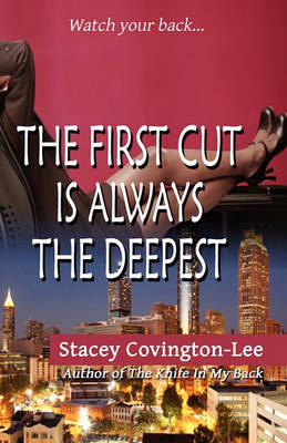 Book cover for The First Cut Is Always The Deepest