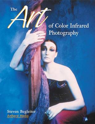 Cover of The Art of Color Infrared Photography