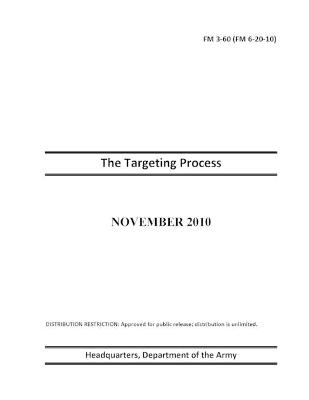 Book cover for FM 3-60 The Targeting Process