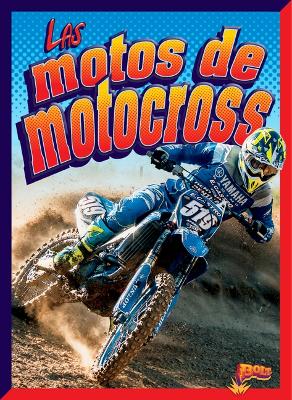 Cover of Las Motos de Motocross