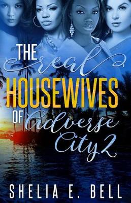 Cover of The Real Housewives of Adverse City 2