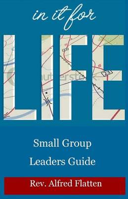 Book cover for In It For Life Leaders Guide