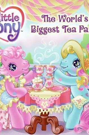 Cover of The World's Biggest Tea Party