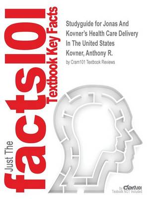 Book cover for Studyguide for Jonas and Kovner's Health Care Delivery in the United States by Kovner, Anthony R., ISBN 9780826125279