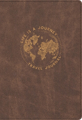Book cover for Life Is a Journey Travel Journal