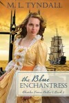 Book cover for The Blue Enchantress