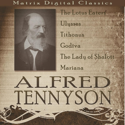 Book cover for Alfred Tennyson - A Collection of Poetry