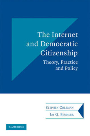 Cover of The Internet and Democratic Citizenship