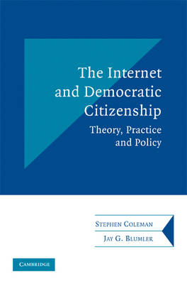 Book cover for The Internet and Democratic Citizenship