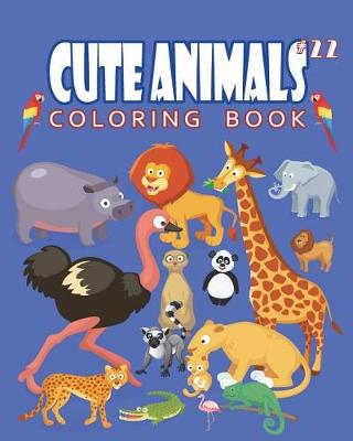 Book cover for Cute Animals Coloring Book Vol.22