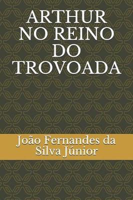 Book cover for Arthur No Reino Do Trovoada