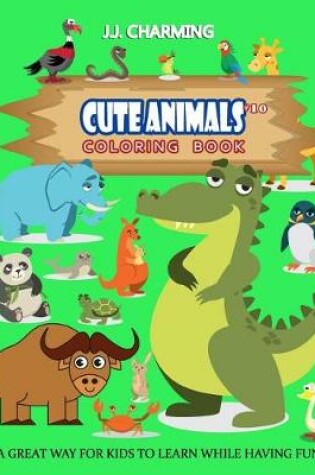 Cover of Cute Animals Coloring Book Vol.10