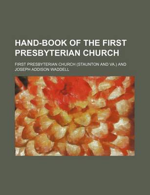 Book cover for Hand-Book of the First Presbyterian Church