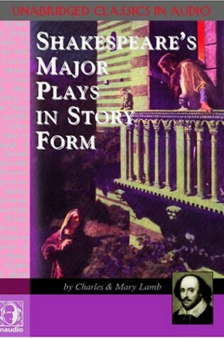 Cover of Shakespeare's Major Plays in Story Form