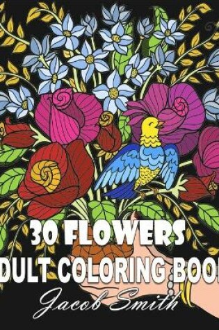 Cover of 30 Flowers