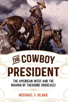 Book cover for The Cowboy President