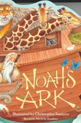 Cover of Lift & Peek: Noahs Ark