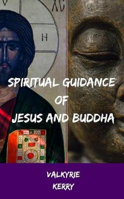 Book cover for Spiritual Guidance of Jesus and Buddha