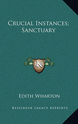 Book cover for Crucial Instances; Sanctuary